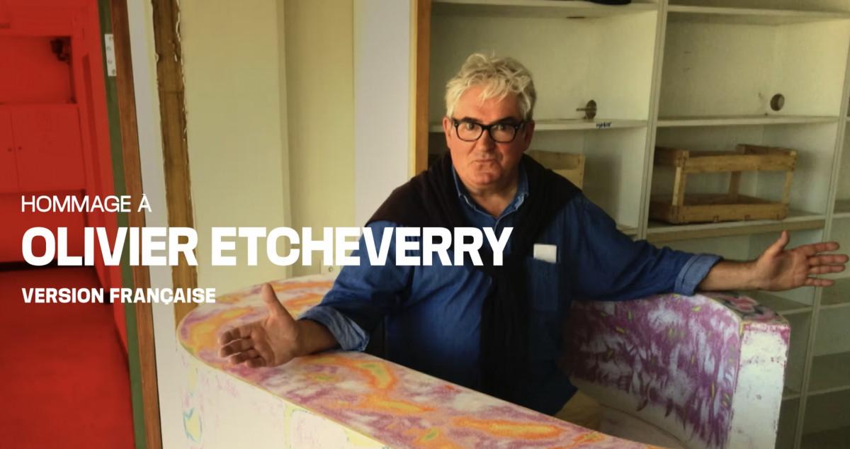 Hommage à Olivier Etcheverry
